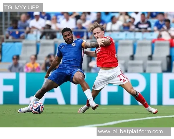 本菲卡历史性大胜切尔西五球狂潮帽子戏法引发全场沸腾